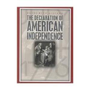Stock image for The Declaration of American Independence: July 4, 1776 (Dates With History) for sale by Booksavers of MD
