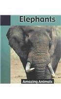 Stock image for Elephants (Amazing Animals (Creative Education Hardcover)) for sale by Ergodebooks