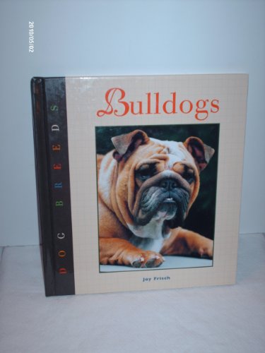 Beispielbild fr Bulldogs zum Verkauf von Better World Books