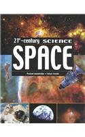 Space (21st Century Science) (9781583403518) by Kerrod, Robin