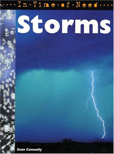 Storms (In Time of Need) (9781583403938) by Connolly, Sean