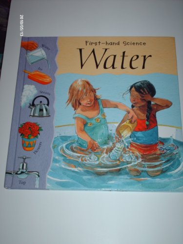 9781583404492: Water (First-hand Science)
