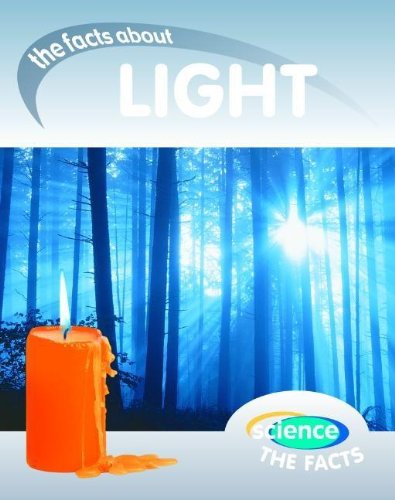Stock image for The Facts about Light for sale by Better World Books
