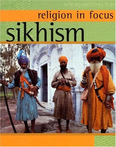 9781583404690: Sikhism (Religion in Focus)