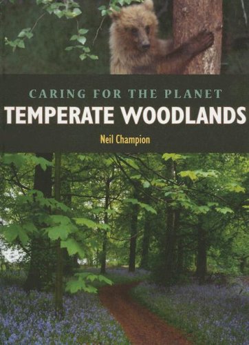 9781583405093: Temperate Woodlands (Caring for the Planet)
