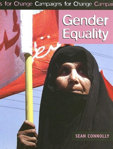 Stock image for Gender Equality (CAMPAIGNS FOR CHANGE) for sale by The Book Cellar, LLC