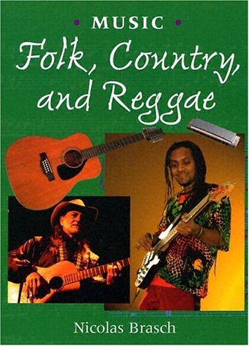 Imagen de archivo de Folk, Country, and Reggae - Music a la venta por Better World Books: West