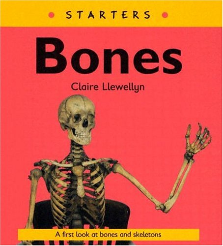 Stock image for Bones (Starters) for sale by OwlsBooks