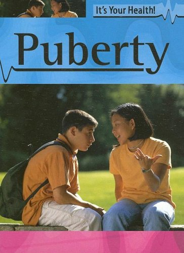 9781583405925: Puberty (It's Your Health)
