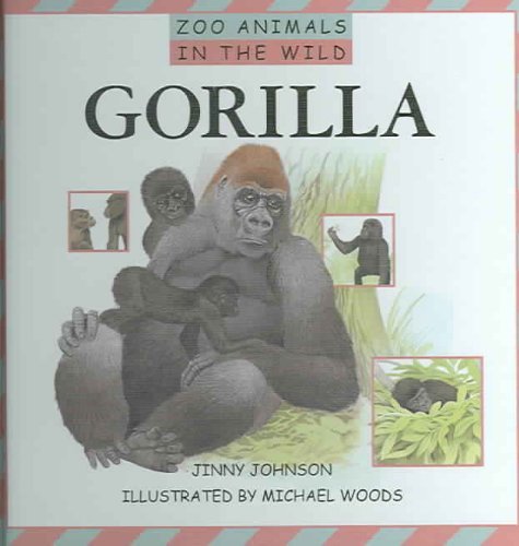 9781583406427: Gorilla (Zoo Animals in the Wild)