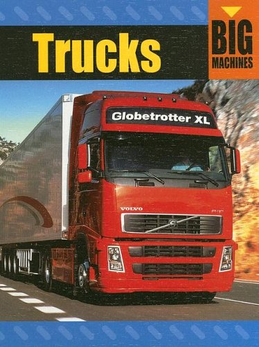 Imagen de archivo de Trucks (BIG MACHINES) a la venta por Irish Booksellers