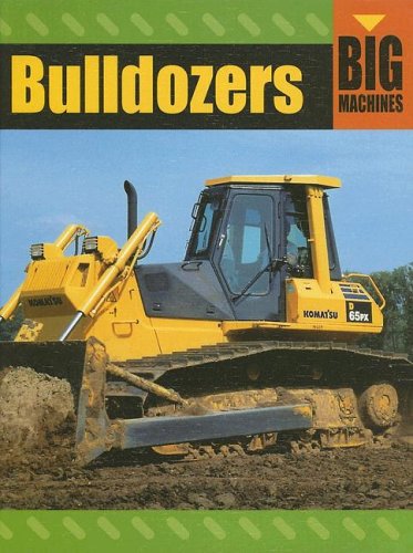 Imagen de archivo de Bulldozers a la venta por Better World Books