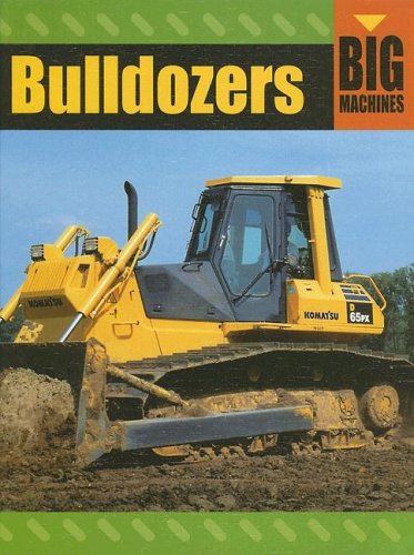 Stock image for Bulldozers for sale by Better World Books