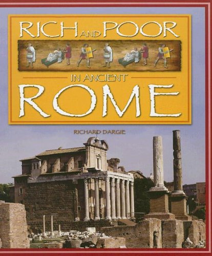 9781583407226: Rich & Poor in Ancient Rome