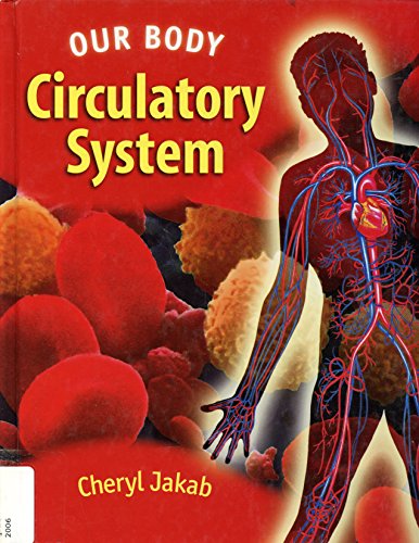Stock image for Circulatory System for sale by Better World Books