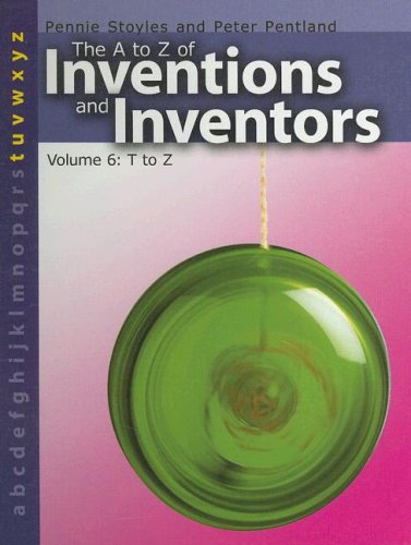 Imagen de archivo de A to Z of Inventions and Inventors - T to Z a la venta por Better World Books