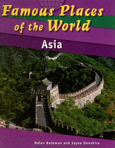 9781583408001: Asia (Famous Places of the World) [Idioma Ingls]
