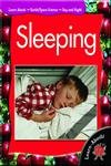Beispielbild fr Sleeping (Learn-Abouts, Level 1) zum Verkauf von BookOutlet