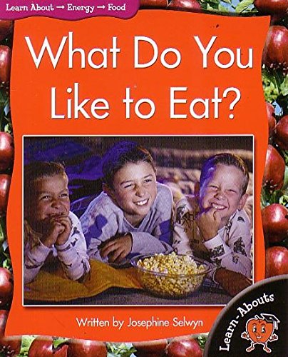 Beispielbild fr What Do You Like to Eat? (Learn-Abouts) zum Verkauf von Reuseabook