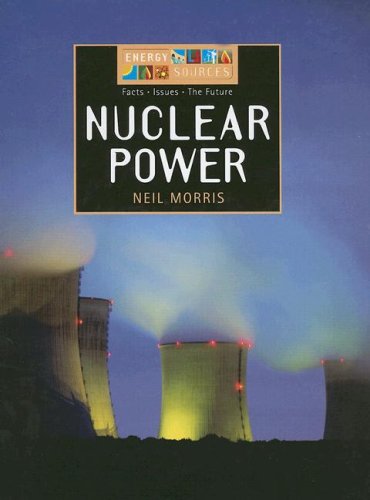 9781583409077: Nuclear Power (Energy Sources)