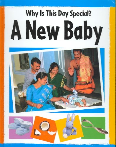 A New Baby (Why Is This Day Special) (9781583409497) by Powell, Jillian