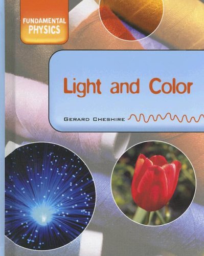 Stock image for Light and Colors (Fundamental Physics) for sale by The Book Cellar, LLC