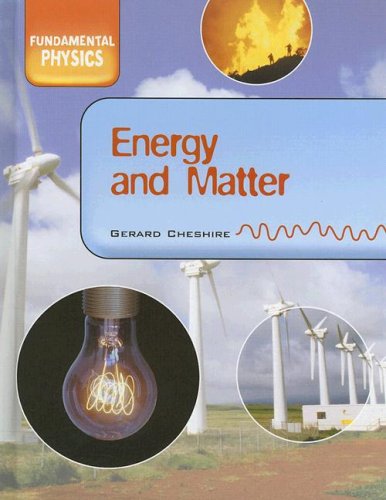 Beispielbild fr Energy and Matter zum Verkauf von Better World Books
