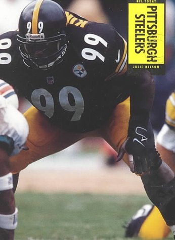 Imagen de archivo de Pittsburgh Steelers (NFL Today (Creative Education Hardcover)) a la venta por Ergodebooks