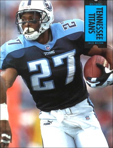 Imagen de archivo de Tennessee Titans (NFL Today (Creative Education Hardcover)) a la venta por ThriftBooks-Atlanta