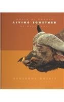 Living Together (World of Wonder) (9781583412367) by Hoff, Mary King