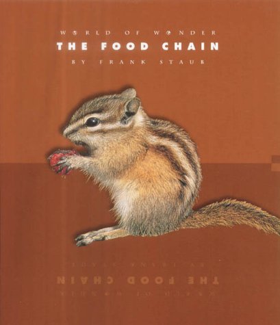 Beispielbild fr The Food Chain zum Verkauf von Better World Books: West