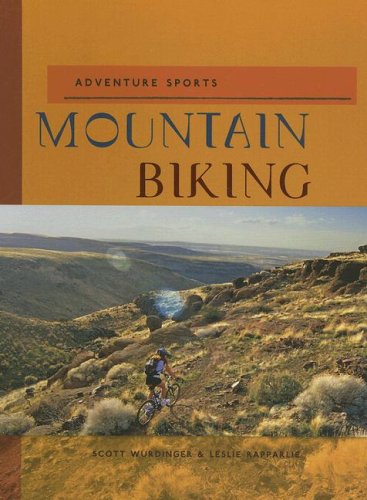 Stock image for Mountain Biking for sale by Better World Books: West