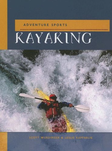 Stock image for Kayaking for sale by Better World Books