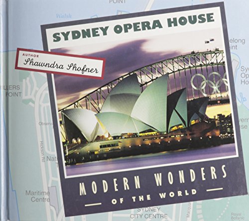 Imagen de archivo de Sydney Opera House (Modern Wonders of the World) a la venta por More Than Words