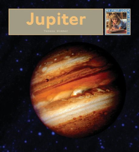 9781583415177: Jupiter (My First Look at Planets)