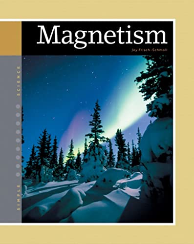 9781583415771: Magnetism (Simple Science)