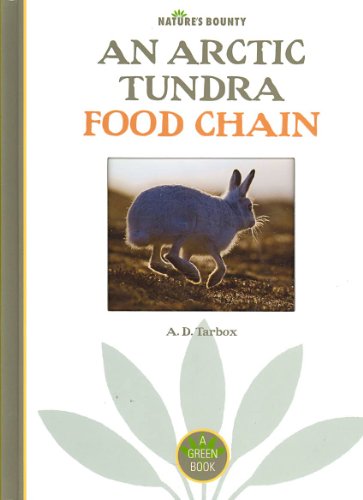 Stock image for An Arctic Tundra Food Chain for sale by Better World Books: West