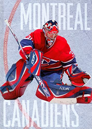 Imagen de archivo de Montreal Canadiens (The NHL: History and Heros) a la venta por ThriftBooks-Dallas