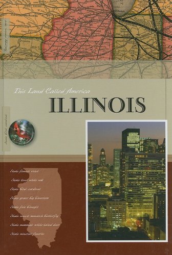 9781583416389: Illinois (This Land Called America)