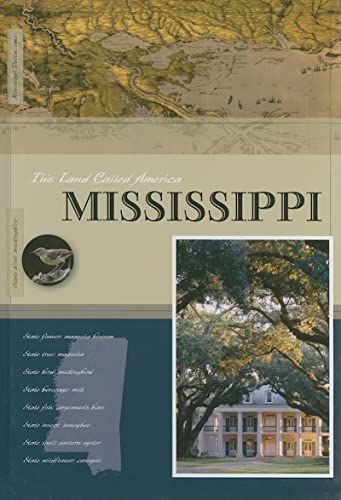 9781583416495: Mississippi (This Land Called America)