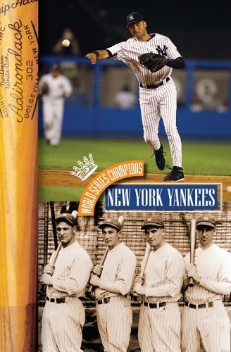 Beispielbild fr New York Yankees (World Series Champions) zum Verkauf von Blue Vase Books