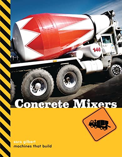 Beispielbild fr Concrete Mixers zum Verkauf von Better World Books