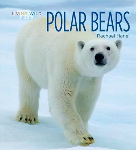 9781583417416: Polar Bears (Living Wild)