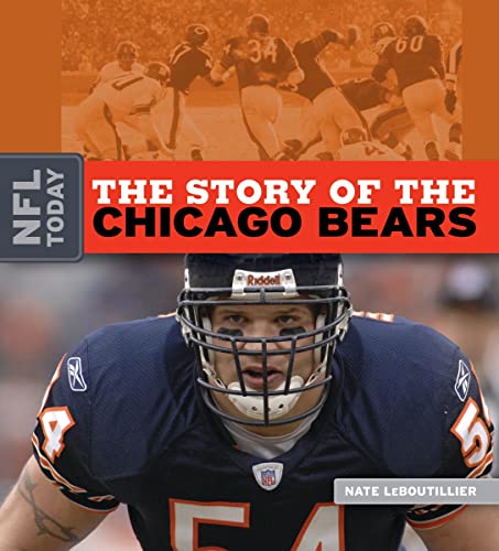 Beispielbild fr The Story of the Chicago Bears zum Verkauf von Better World Books