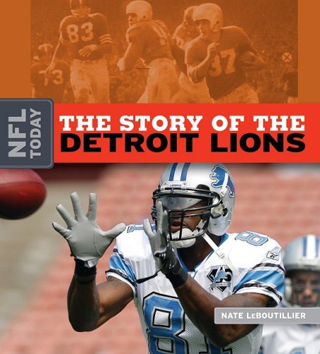 Beispielbild fr The Story of the Detroit Lions zum Verkauf von Better World Books