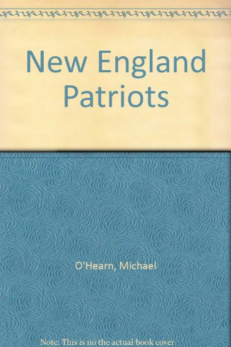 Stock image for The Story of the New England Patriots (NFL Today (Creative)) for sale by ThriftBooks-Atlanta