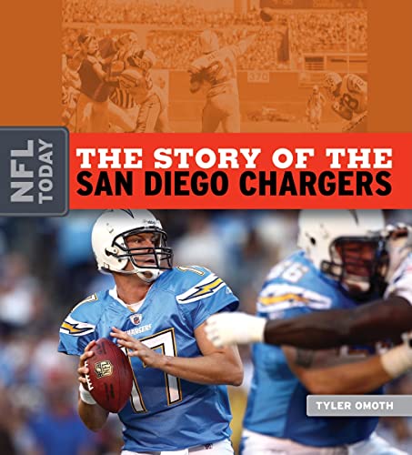 Beispielbild fr The Story of the San Diego Chargers zum Verkauf von Better World Books