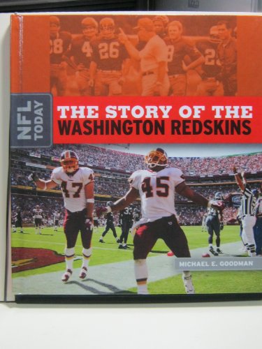 Beispielbild fr The Story of the Washington Redskins zum Verkauf von Better World Books