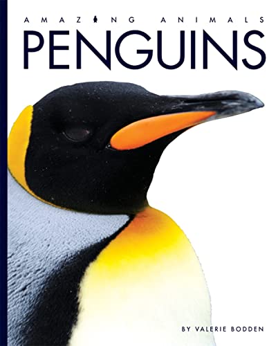 9781583418109: Amazing Animals - Classic Edition: Penguins Hardcover