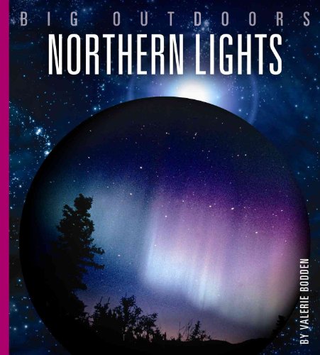 9781583418185: Northern Lights (Big Outdoors)